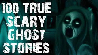 100 TRUE Disturbing & Terrifying Ghost Stories | MEGA Compilation | (Scary Stories)