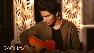 Dil Diyan Gallan | Tum Mile | Tu Jo Mila | Raghav Chaitanya