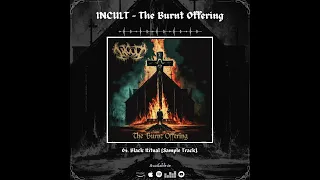 INCULT - The Burnt Offering | 2024 |