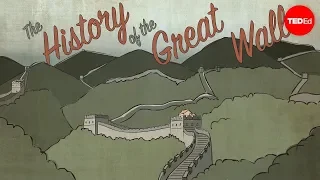 Великая Китайская стена [TED-Ed]