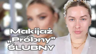 👰🏼‍♀️ Próbny makijaż Ślubny mojej BFF - Czy podołałam zadaniu?