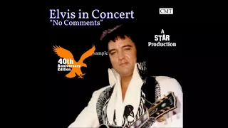 Elvis Presley - Elvis In Concert "No Comments  - June 21 - 1977  Full Album