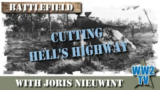 Cutting Hells Highway - Koevering (Operation Market Garden)