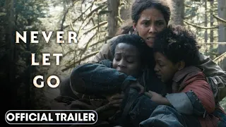 Never Let Go (2024) Official Trailer – Halle Berry