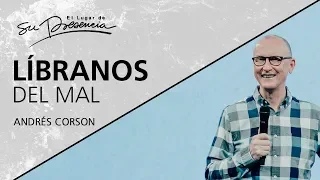 📺 Líbranos del mal - Andrés Corson - 22 Julio 2018