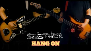 Seether - Hang On Guitar & Bass Cover