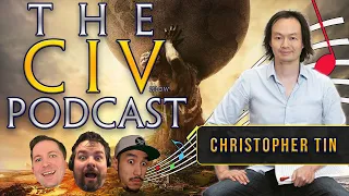 Christopher Tin - Composer of the Civ IV and Civ VI Title Music | TheCivShow Podcast