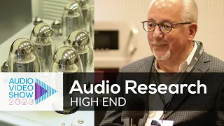 Hi-Endowy sprzęt na całe życie: Audio Research na Audio Video Show 2023