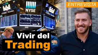¿Vivir del #Trading? Entrevista con Charles-Antoine Garneau - Trader Profesional
