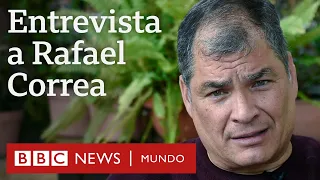 Rafael Correa: "Si yo hubiera estado en Ecuador, le aseguro que ganábamos las elecciones"