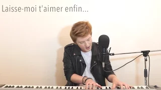 DJ SNAKE FT. JUSTIN BIEBER - Let Me Love You (French Version) - Elliott Cover