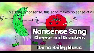 Nonsense Song - Damo Bailey Music - Lyrics video