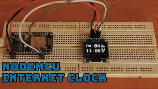 Nodemcu local time Internet clock | IoT series #3 | saMvidita