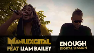 MANUDIGITAL - Digital Session Ft. Liam Bailey "Enough" (Official Video)