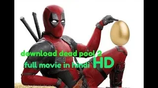 How to download deadpool 2 full hd movie in hindi