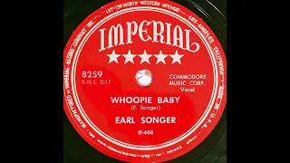 Earl Songer - Whoopie Baby (1954)