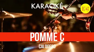 Ⓚ Pomme C, Calogero [Karaoké]