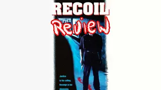 Recoil Review