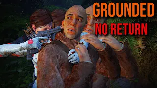 GROUNDED No Return + Custom Runs : The Last of Us Part II Remastered