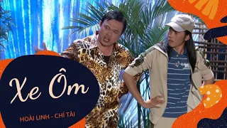 Cười té ghế với màn trình diễn của nghệ sĩ Chí Tài và Hoài Linh trong tiểu phẩm "Xe ôm"