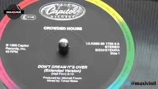 CROWDED HOUSE - Don't Dream It's Over (EXTENDED VERSION)  by Maxivinil.