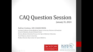 CAQ Question Session with Dr. Nathan Cardoos | National Fellow Online Lecture Series