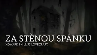 H. P. Lovecraft - Za stěnou spánku (CZ, Horor)