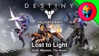 Destiny: The Taken King Mission 6 - Lost to Light