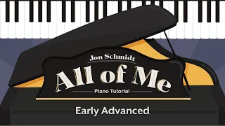 How to Play the Hoffman Academy Theme Song All of Me by - Jon Schmidt - Advanced Piano Tutorial