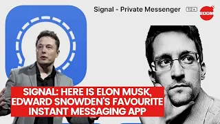 Signal: Here Is Elon Musk, Edward Snowden's Favourite Instant Messaging App | BOOM | WhatsApp Policy