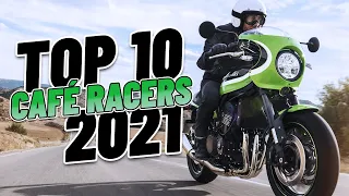 Top 10 Cafe Racers 2021!