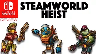 SteamWorld Heist  |  Nintendo Switch Review