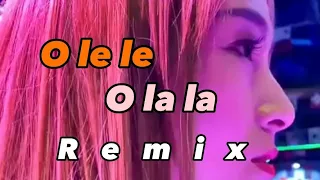 O Le Le O La La