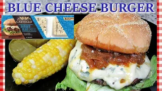 The BEST Blue Cheese Burger - EVER! | Blue Cheeseburger Recipe