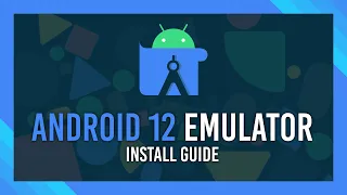 Set up Android 12 Virtual Machine | Full Guide | Windows 10 / 11 2024