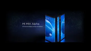 Mi Mix Alpha - 5G Surround Display Concept Smartphone