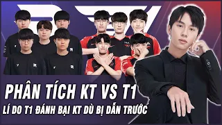 PHÂN TÍCH KT vs T1: LÍ DO KT THẮNG VÁN 1 VÀ CÁCH T1 ĐÁNH BẠI ĐỐI THỦ (LCK Mùa Xuân 2023)