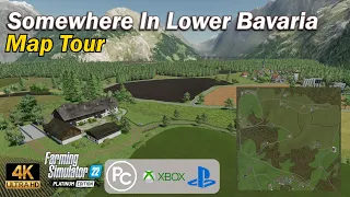 Somewhere in Lower Bavaria | Map Tour | Farming Simulator 22