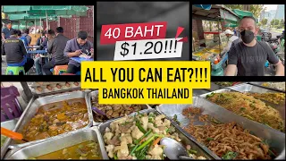 ALL YOU CAN EAT for 40 BAHT ($1.20)!!! Bangkok Street Food