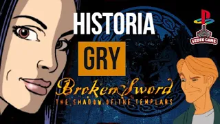 Najlepsza Gra przygodowa na psx (ps1) : Historia Broken Sword na Playstation