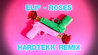 ELIF - ROSES (deMusiax Hardtekk Remix) [Lyrics Video]