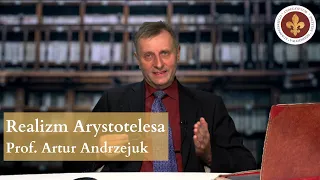 Realizm Arystotelesa – filozofia pierwsza | prof. Artur Andrzejuk