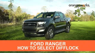 How to select Difflock in your Ford Ranger