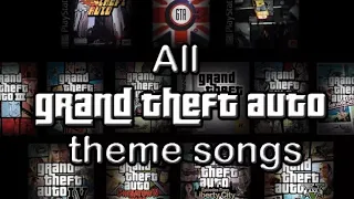 All Grand Theft Auto (Gta)  Theme songs [1997-2013]