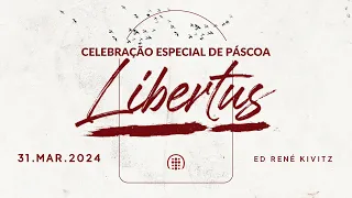 Celebração Especial de Páscoa 11h | Ed René Kivitz | 31 de março de 2024