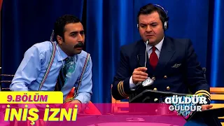 İniş İzni - Güldür Güldür Show 9.Bölüm