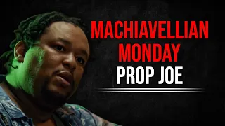 How Machiavellian was Prop Joe? Machiavellian Monday
