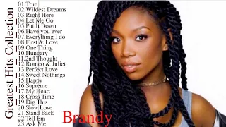 Brandy Greatest Hits - Brandy Best Songs