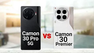 Tecno Camon 30 Pro 5G vs Tecno Camon 30 Premier