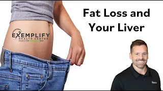 Fat Loss and Your Liver
